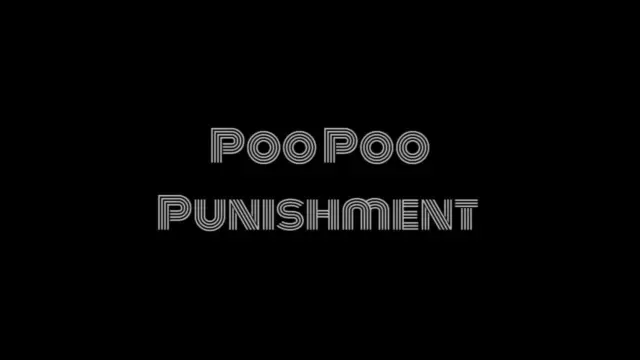 Poo Poo Punishment